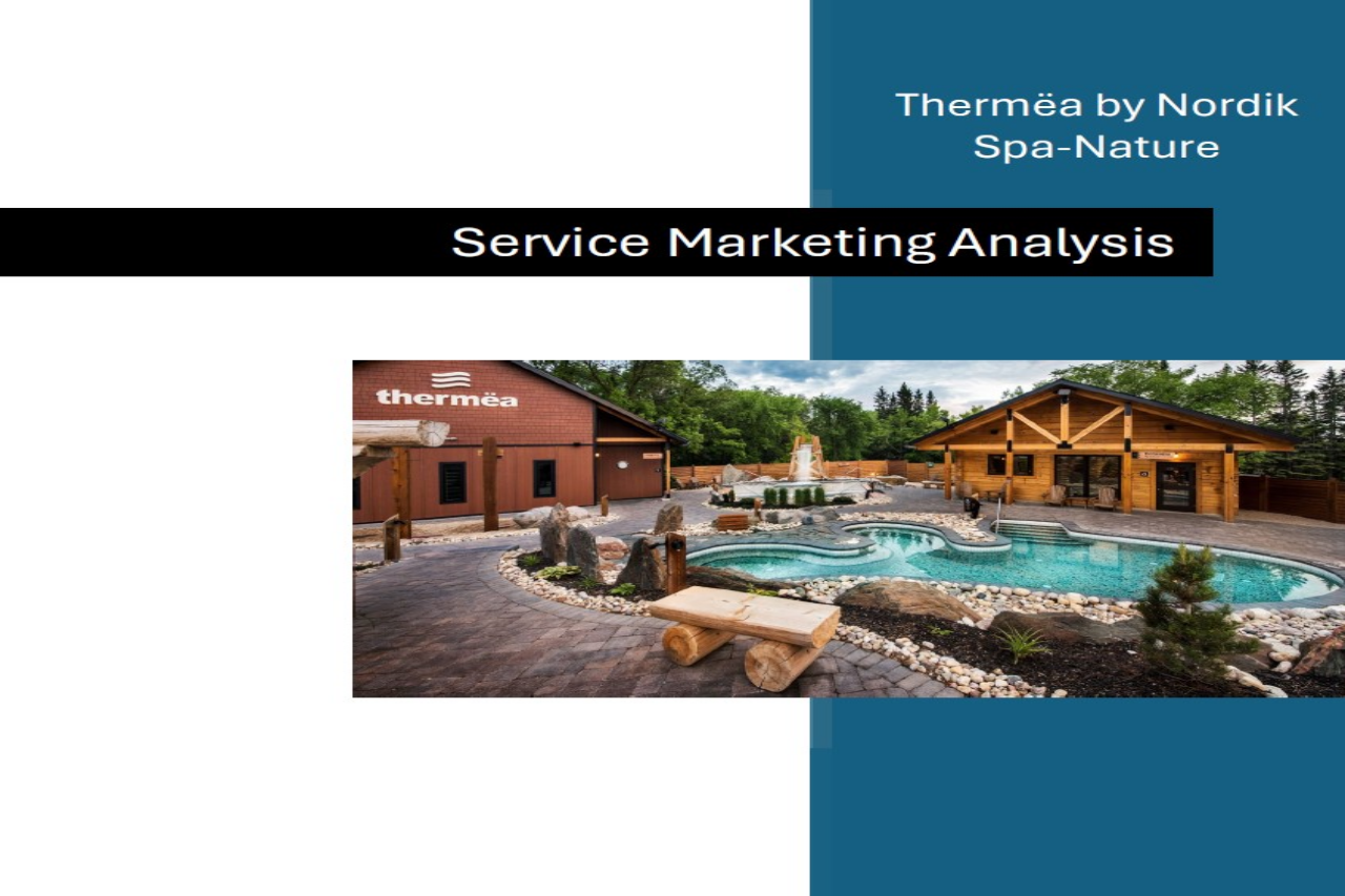 You are currently viewing Service Marketing Analysis: Thermëa by Nordik Spa-Nature